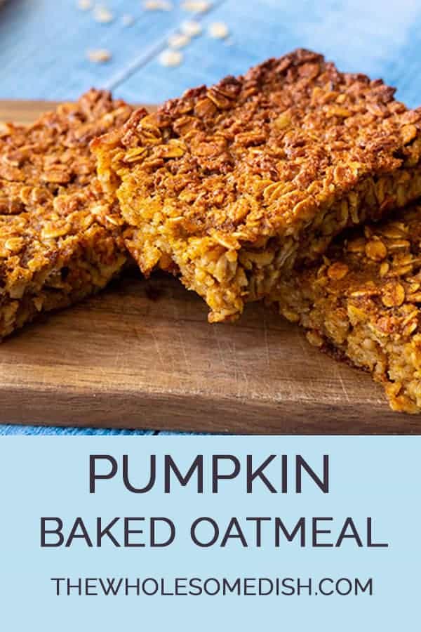 Healthy pumpkin baked oatmeal - 3 pieces cut on a board