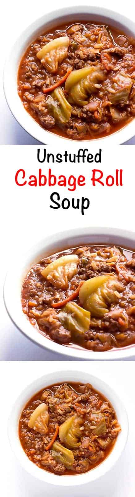 3 image collage with text showing Unstuffed Cabbage Roll Soup